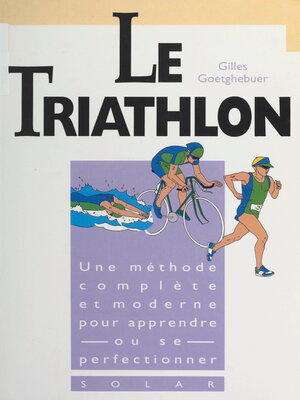 cover image of Le triathlon